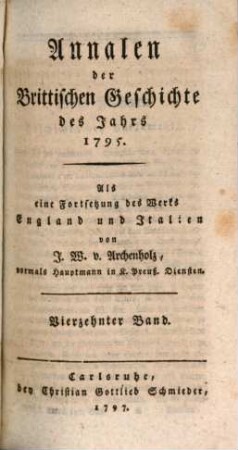 Annalen der Brittischen Geschichte des Jahrs ... : Als eine Fortsetzung des Werks England und Italien, 14. 1795