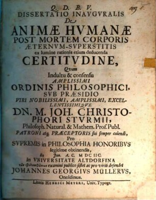 Dissertatio Inauguralis De Animae Humanae Post Mortem Corporis AeternumSuperstitis ex lumine rationis etiam deducenda Certitudine