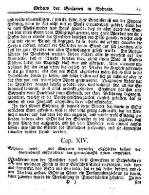 Ephrata wird mit Einsamen beyderley Geschlechts besetzt/ Gottesdienst aufgerichtet/ das gemeinschafftl. Leben eingeführt.