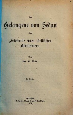 Der Gefangene von Sedan oder Erlebnisse eines fürstlichen Abenteurers, 2