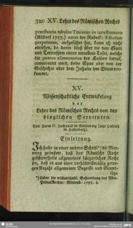 XV. Wissenschaftliche Entwickelung der Lehre des Römischen Rechts von den dinglichen Servituten
