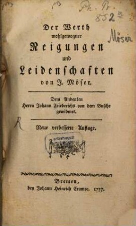 Der Werth wohlgewogner Neigungen und Leidenschaften