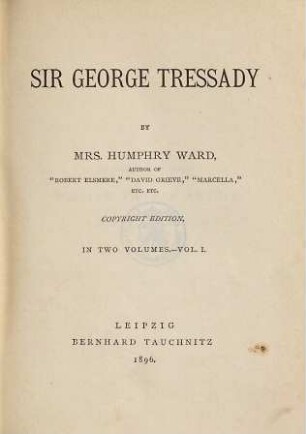 Sir George Tressady : in two volumes, 1
