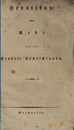 Henotikon oder Rede von der Einheit Teutschlands