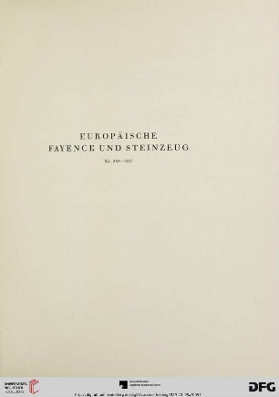Europäische Fayence und Steinzeug (Nr.253-307)
