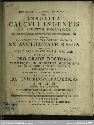Dissertatio Medica Inauguralis De Insolita Calculi Ingentis Per Scrotum Exclusione