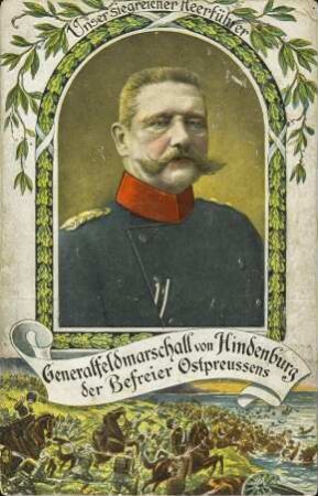 Unser siegreicher Heerführer - Generalfeldmarschall von Hindenburg