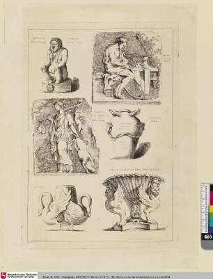[Groteske Figur eines hockenden Satyrn; Relief mit einem Mann und einer Ziege; Relief mit einer Frau, die Jagdbeute trägt; Vase mit zwei Maskarons; Vase mit zwei Schwänen als Henkel; Schale gestützt von zwei Greifen]