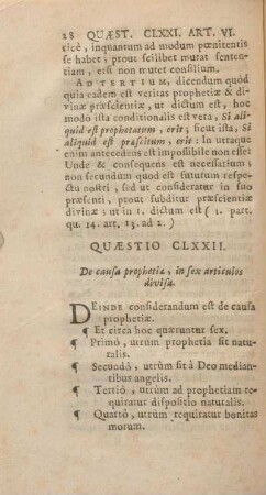 Quaestio CLXXII. De causa prophetiae, in sex articulos divisa.