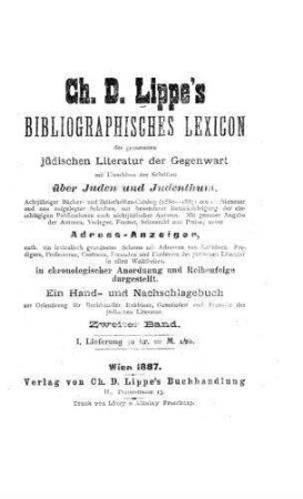 In: Bibliographisches Lexicon der gesammten jüdischen Literatur der Gegenwart und Adress-Anzeiger ; Band 2