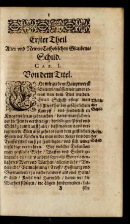 Erster Theil Altes und Newen Catholischen Glaubens Schild. [Der Erste Artickel.] Von dem Titel.