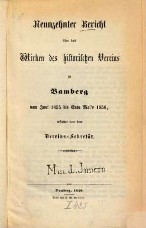 Bericht über das Wirken und den Stand des Historischen Vereins zu Bamberg : im Jahre .... 19. 1855/56. - 1856