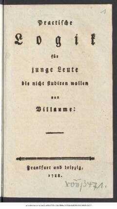 Practische Logik für junge Leute die nicht studiren wollen