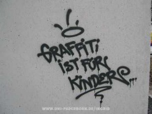 GRAFFiTi iST FÜR KiNDER...