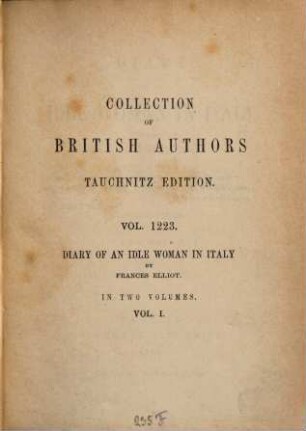 Diary of an idle woman in Italy : in two volumes, 1