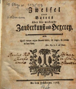 Zweifel eines Baiers über die wirkende Zauberkunst und Hexerey