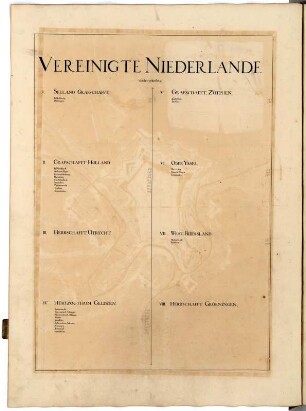 Vereinigte Niederlande werden getheilet in
