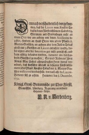 Demnach verschiedentlich vorgekommen, daß der Licent vom Knaster-Toback in denen Fürstenthümern Calenberg, Göttingen und Grubenhagen nicht an einem Orte wie am andern von denen Accisanten bezahlet ... worden ... : Hannover den 8. Decembr. 1732