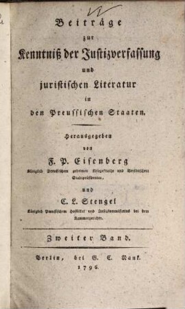 Beiträge zur Kenntniß der Justizverfassung und juristischen Literatur in den preussischen Staaten, 2. 1796