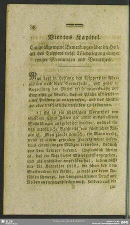 Viertes Kapitel. Einige allgemeine Bemerkungen über die Heilart des Trippers nebst Wiederlegung einiger irriger Meynungen und Vorurtheile