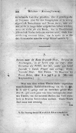 Reizen naar de Kaap de goede Hoop, Jerland en Noorwegen, in de jaren 1791 tot 1797 : ... met het, onder zijn bevel staande, 's lands fregat van oorloy, Sripios / Cornelius de Jong. - Haarlem. - Deel 2, 1802