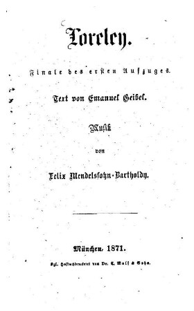 Loreley : Finale des ersten Aufzuges. Text von Emanuel Geibel Musik von Felix Mendelssohn-Bartholdy