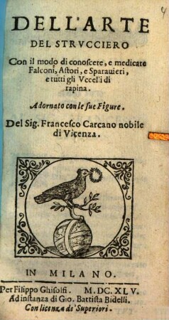 Dell'Arte de strucciero con il modo di conoscere ... Falconi