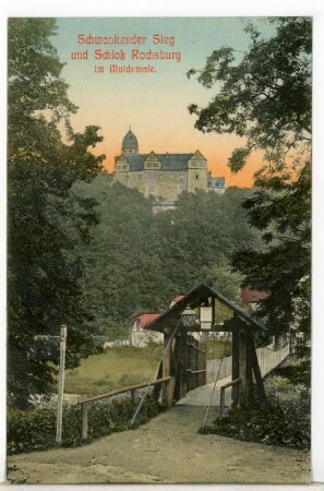Rochsburg. Schwankender Steg mit Schloss Rochsburg