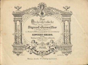 Drei Orchesterstücke : (Vorspiel, Intermezzo, Huldigungsmarsch) ; aus Sigurd Jorsalfar (Schauspiel von Björnson); op. 56, 3. Huldigungsmarsch