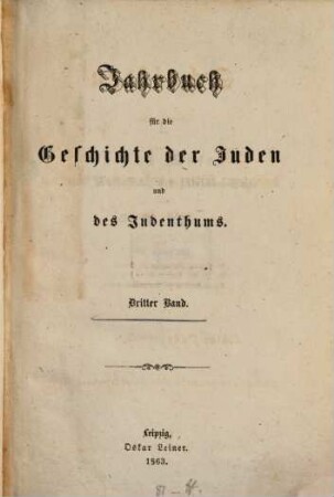 Jahrbuch für die Geschichte der Juden und des Judenthums. 3. 1863