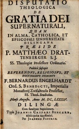 Disputatio Theologica De Gratia Dei Supernaturali
