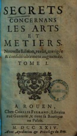 Secrets Concernans Les Arts Et Metiers, 1.