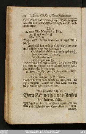 Das siebende Capitel. Vom Schmertzen und Reißen im Untern-Leibe.
