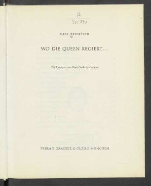 Wo die Queen regiert ...