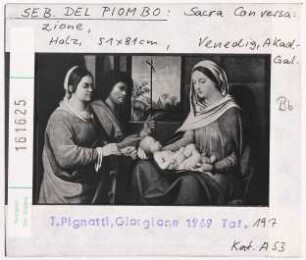 Sebastiano del Piombo: Sacra Conversazione. Venedig, Akademie