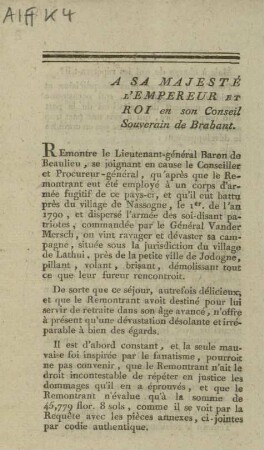 A SA MAJESTÉ L'EMPEREUR ET ROI en son Conseil Souverain de Brabant