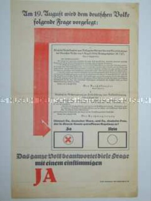 Maueranschlag zur Volksabstimmung über die Übertragung des Amtes des Staatsoberhauptes auf Hitler nach dem Tod von Hindenburg