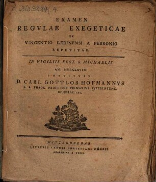 Examen regulae exegeticae ex Vincentio Lerinensi a Febronio repetitae