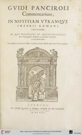 Gvidi Panciroli Commentarium, in notitiam vtranqve Imperii Romani, Liber Secundus