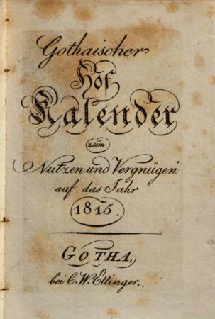Gothaischer Hofkalender zum Nutzen und Vergnügen. 1815