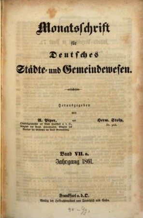 Monatsschrift für deutsches Städte- und Gemeindewesen. 7,a = H. 1-6. 1861