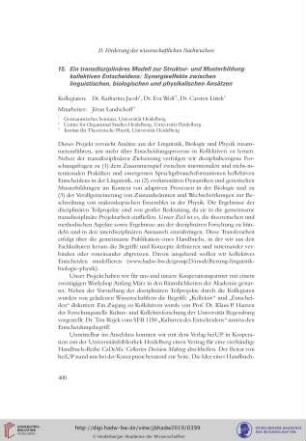 15. Ein transdisziplinäres Modell zur Struktur- und Musterbildung kollektiven Entscheidens: Synergieeffekte zwischen linguistischen, biologischen und physikalischen Ansätzen