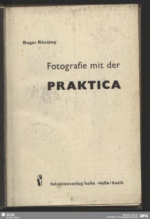 Fotografie mit der Praktica