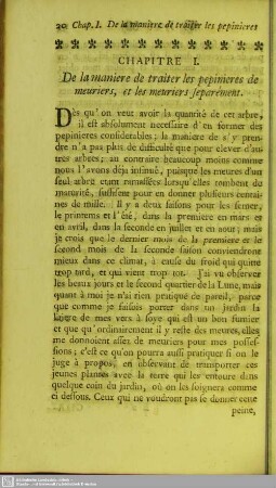 Chapitre I. De la maniere de traiter les pepinieres de meuriers, et les meuriers separément