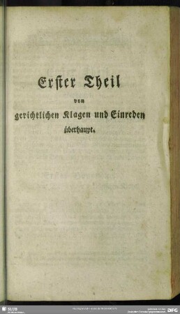 Erster Theil von gerichtlichen Klagen und Einreden überhaupt