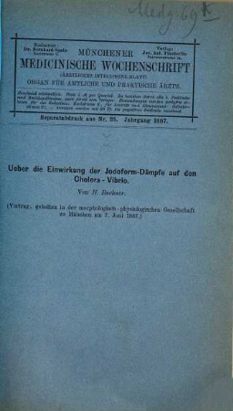 Kleine medizinische Abhandlungen : Separatabdrucke aus der Münchener medizinischen Wochenschrift. 7