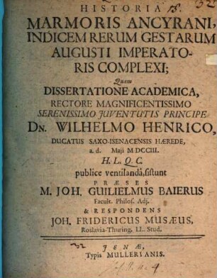 Historia Marmoris Ancyrani, Indicem Rerum Gestarum Augusti Imperatoris Complexi