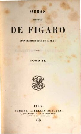 Obras completas de Figaro (Don Mariano José De Larra), 2