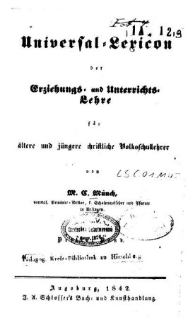 3: Universal-Lexicon der Erziehungs- und Unterrichtslehre für ältere und jüngere christliche Volksschullehrer - 3 (1842)