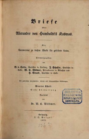 Briefe über Alexander von Humboldt's Kosmos : ein Commentar zu diesem Werke für gebildete Laien. 4,1
